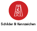 Schilder & Kennzeichen